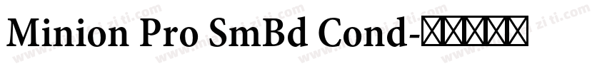 Minion Pro SmBd Cond字体转换